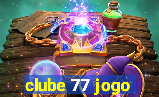 clube 77 jogo